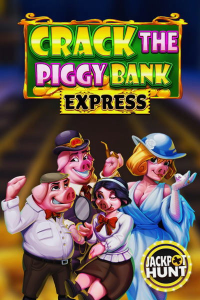 Slot Crack The Piggy Bank Express no casino Kingmaker
